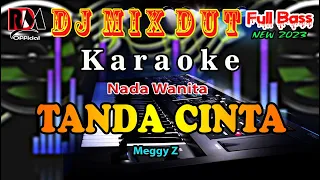 Dj Remix Dut Tanda Cinta - Caca Handika || Karaoke Orgen Tunggal [Nada Wanita] By RDM Official