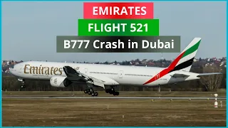 Emirates Flight 521 | Impossible Touchdown | Boeing 777 Crash in Dubai