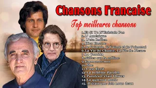 Chansons Françaises Collection ♫ Joe Dassin, Charles Aznavour, Francis Cabrel