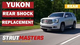 How To Replace the Rear Shocks of a 2015-2020 GMC Yukon