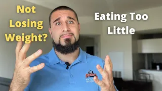 How do you know if you’re eating too little to lose weight
