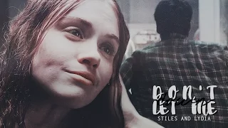 ● stiles & lydia || don't let me down