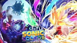 This JUST Made Sonic Colors A MASTERPIECE [Ultimate Edition]