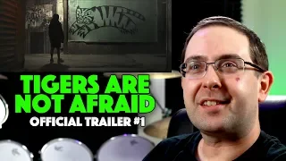 REACTION! Tigers Are Not Afraid Trailer #1 - Shudder Horror Movie 2019 - Get SHUDDER for FREE!