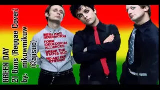 Green Day   21 Guns Reggae Version fram  YouTube