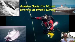 Andrea Doria The Mount Everest of Wreck Diving