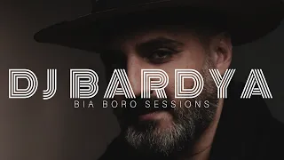 DJ BARDYA - Bia Boro Sessions