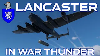 Avro Lancaster In War Thunder : A Basic Review