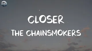 The Chainsmokers - Closer (Lyrics) || Playlist || Ed Sheeran, Rema