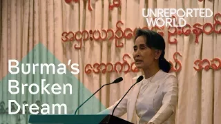 Aung San Suu Kyi's Burma: what's going on? | Unreported World