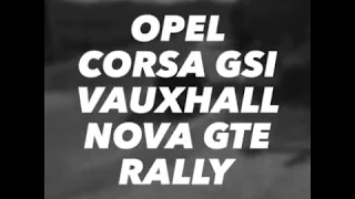 Opel Corsa gsi -Vauxhall Nova gte rally by Albert Cars