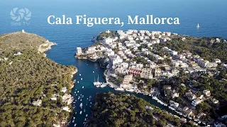 Cala Figuera Mallorca | Sea TV Sailing Channel | Sail Spain