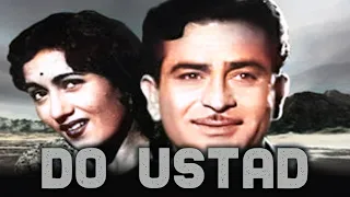 दो उस्ताद (1959) | Do Ustad | Superhit Full Hindi Movie | Raj Kapoor | Madhubala - Dramatic Movie