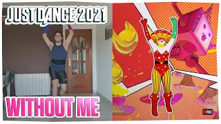 Just Dance 2021-Without Me (Extreme) by Eminem
