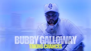 Bubby Galloway - Taking Chances (Official Music Video)