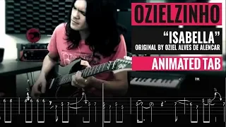 OZIELZINHO - ISABELLA - Guitar lesson - Animated Tab