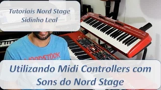 Nord Stage 2 - [ Midi Controllers Com Nord ] - #TutoriaisSidinholeal