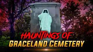 Exit 148: Graceland Cemetery - Chicago Ghost Stories