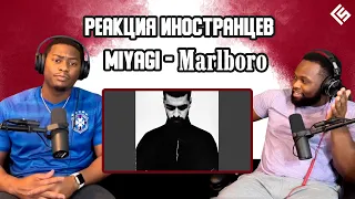 Реакция иностранцев на трек Miyagi - Marlboro | Перевод/озвучка