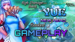 Yue New Hero | Ranked Gameplay | Arena of Valor | LiênQuân | AoV | RoV | Burst Damage Build