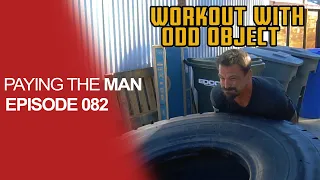 Josh Bridges Warmup Routine + Odd Object Workout | Paying the Man Ep.082