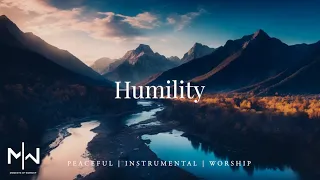 Humility | Soaking Worship Music Into Heavenly Sounds // Instrumental Soaking Worship