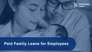 Paid Family Leave for Employees: June 2023