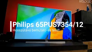 Philips 65PUS7354/12 Hosszútávú teszt és bemutató