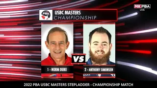 2022 USBC Masters Stepladder Championship Match Norm Duke vs Anthony Simonsen