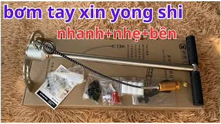 Bơm 300kg / bơm Tay Xin Yong Shi cao cấp/bơm cao áp | bơm khí nén/bơm súng giá rẻ | mới về