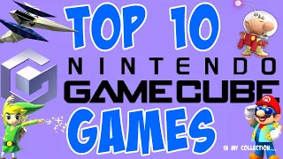 Top 10 Nintendo Gamecube Games In My Collection!