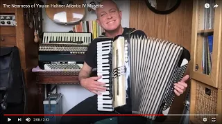 The Nearness of You on Hohner Atlantic IV Musette