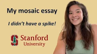 I didn't have a spike. Here's the essay that Stanford admission officers LOVED | College Lead