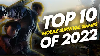 Top 10 Mobile Survival Games of 2022! Android and iOS