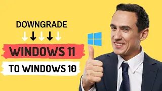 How to Downgrade Windows 11 to Windows 10 Without Losing Data