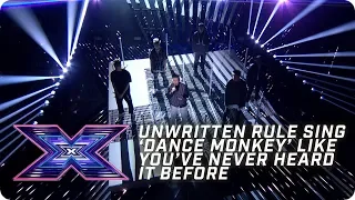 Unwritten Rule sing 'Dance Monkey' like you've never heard it! | X Factor: The Band | The Final