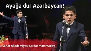 Sənət Akademiyası Sərdar Məmmədov - Ayağa dur Azərbaycan!