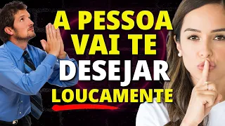 FAÇA A PESSOA AMADA TE DESEJAR MAIS DO QUE VOCÊ A DESEJA