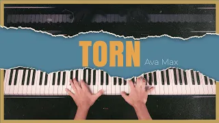 Ava Max - Torn (Relaxing Piano Covers)