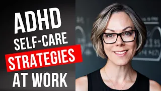 Self-care for ADHD career women to avoid burnout!