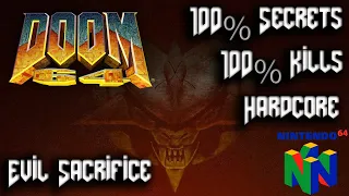 DOOM 64 - Complete Edition - The Lost Levels - Map35: Evil Sacrifice - 100% Secrets