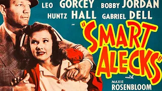 Smart Alecks (1942) Comedy, Crime, Drama Full Length Movie