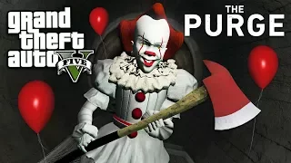 IT MOVIE PENNYWISE in THE PURGE!! (GTA 5 Mods)