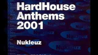 hardhouse anthems 2001 mixed by: bk (cd2)