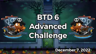 Bloons TD 6 - Advanced Challenge: Bador - December 7, 2022