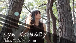 Lyn Conary - Home (Official Music Video)