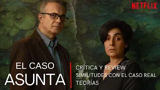 🔴DIRECTO | "EL CASO ASUNTA"- Opinión, review y teorías