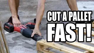 Fastest Way to Cut Apart Pallets Using Recip Saw