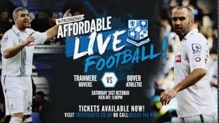 Affordable Live Football - Tranmere v Dover Athletic (31.10.15)