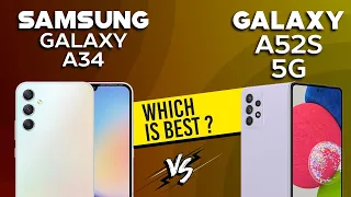 Samsung Galaxy A34 VS Galaxy A52S 5G - Full Comparison ⚡Which one is Best